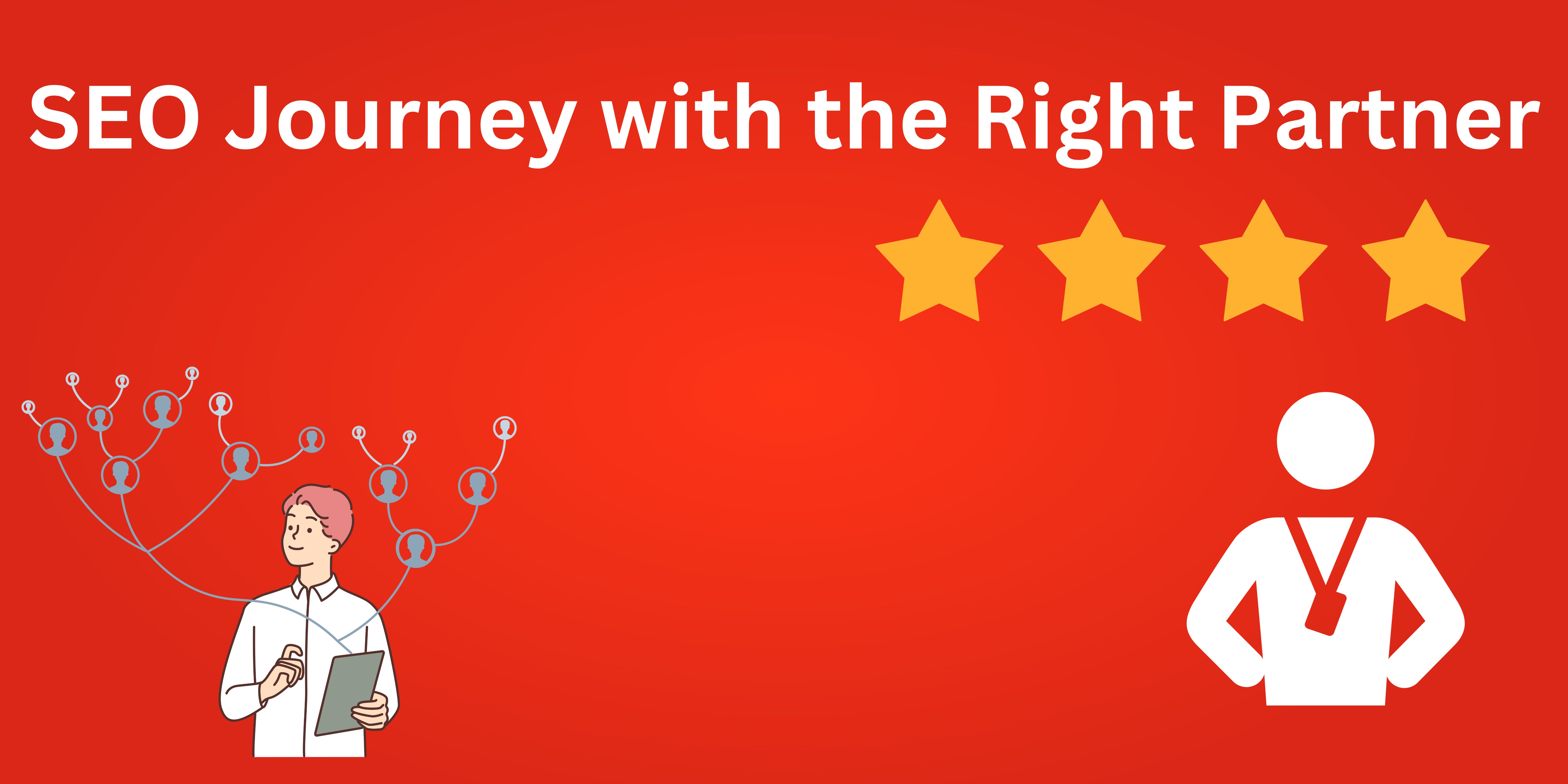 SEO Journey with the Right Partner