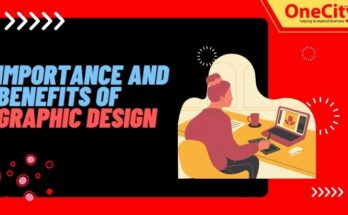 Importance and benefits of graphic design