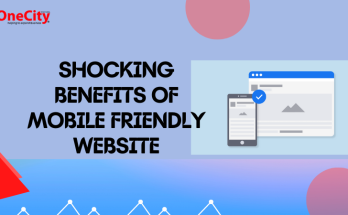 Shocking Benefits of Mobile Friendly Website