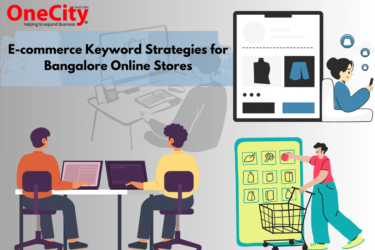 E-Commerce Keyword Strategy for Bangalore Online Stores