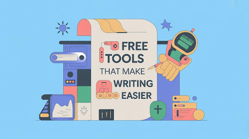 5 Free Tools That Make SEO Writing Easier