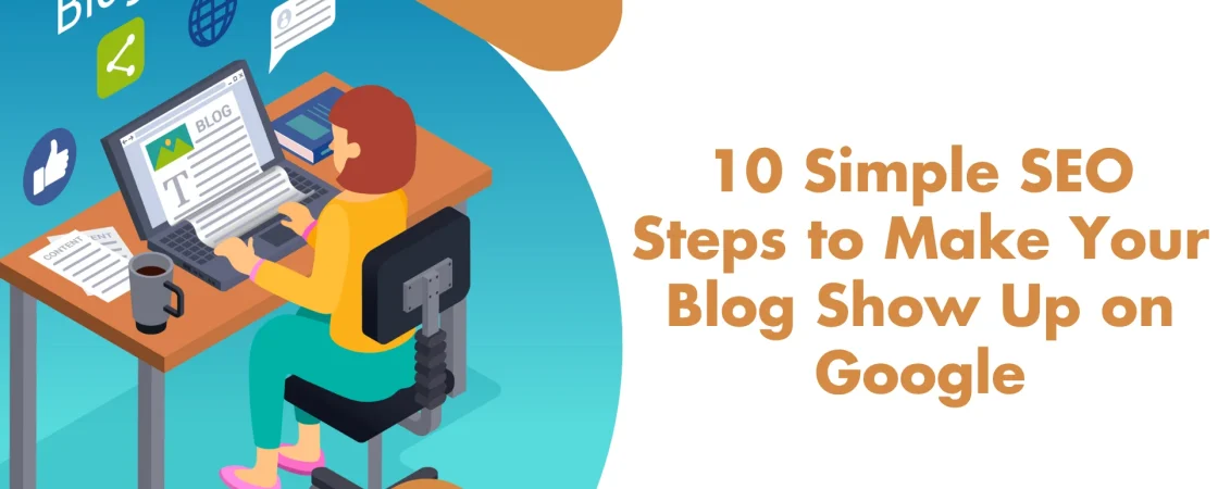 10 Simple SEO Steps to Rank Your Blog on Google